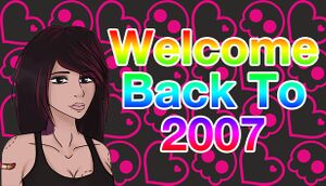 Welcome Back to 2007 cover