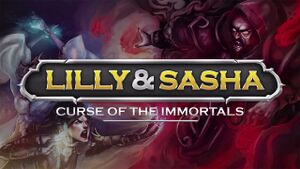 Lilly and Sasha: Curse of the Immortals cover