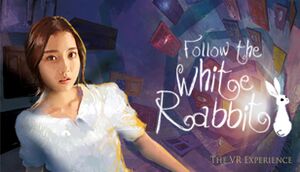 Follow the White Rabbit VR (화이트래빗) cover