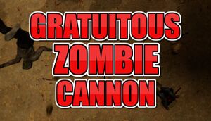 Gratuitous Zombie Cannon cover