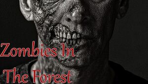 Zombies In The Forest cover