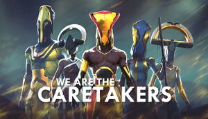 We Are The Caretakers cover