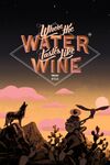 Where the Water Tastes Like Wine cover.jpg