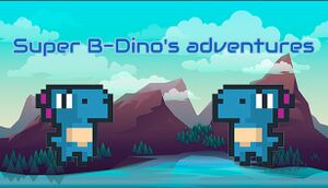 Super B-Dino's adventures cover