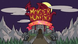 Monster Hunting... For Love! cover