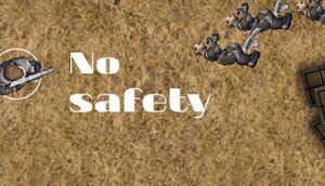 No Safety cover