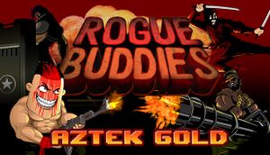 Rogue Buddies - Aztek Gold cover