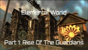 Elemental World Part 1: Rise of the Guardians cover