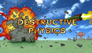 Destructive physics: destruction simulator cover