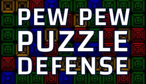 Pew Pew Puzzle Defense cover
