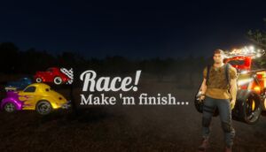 Race! Make 'm finish... cover