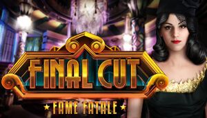 Final Cut: Fame Fatale cover