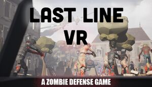 Last Line VR: A Zombie Defense Game cover