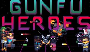GunFu Heroes cover