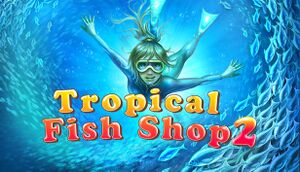 Tropical Fish Shop 2 cover