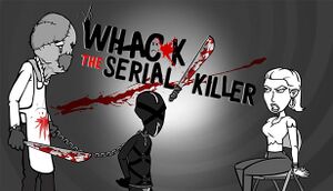 Whack the Serial Killer cover