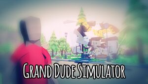 Grand Dude Simulator cover