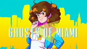 Ghosts of Miami cover