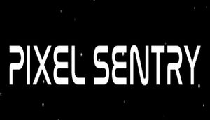 Pixel Sentry cover