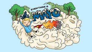 Everything is Mayo cover