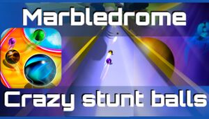 Marbledrome: Crazy Stunt Balls cover