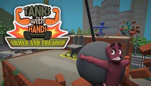 Tanks With Hands: Armed and Treaded cover
