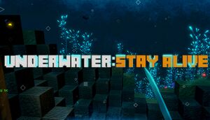 UNDERWATER: STAY ALIVE cover