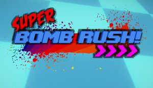 Super Bomb Rush! cover