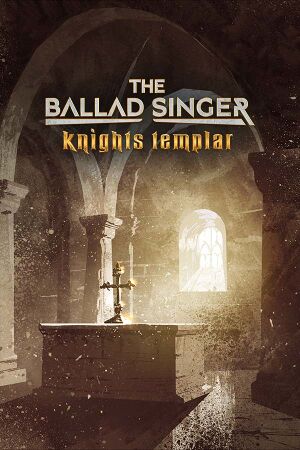 The Ballad Singer: Knights Templar cover