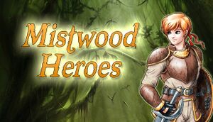 Mistwood Heroes cover