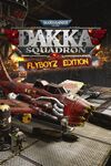 Warhammer 40,000 Dakka Squadron - Flyboyz Edition cover.jpg