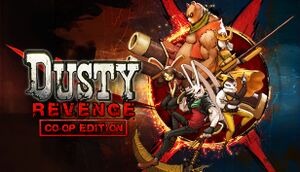 Dusty Revenge: Co-Op Edition cover