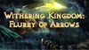 Withering Kingdom Flurry Of Arrows cover.jpg
