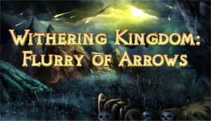 Withering Kingdom: Flurry of Arrows cover