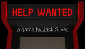 Help Wanted - a game by Jack SIlver cover