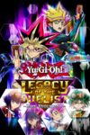 Yu-Gi-Oh! Legacy of the Duelist Link Evolution cover.png