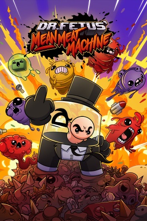 Dr. Fetus' Mean Meat Machine cover