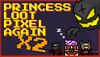 Princess.Loot.Pixel.Again x2 cover.jpg