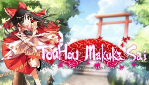 Touhou Makukasai ~ Fantasy Danmaku Festival cover