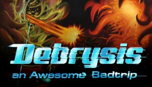 Debrysis - an Awesome Badtrip cover