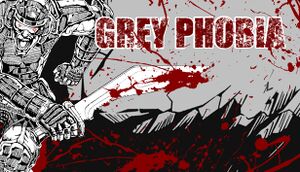 Grey Phobia cover