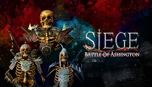 Siege - Battle of Ashington cover