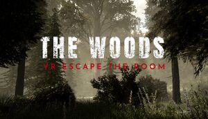 The Woods: VR Escape the Room cover