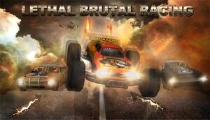 Lethal Brutal Racing cover