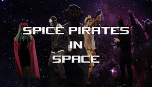 Spice Pirates in Space: A Retro RPG cover