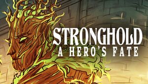 Stronghold: A Hero's Fate cover