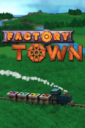 Factory Town cover