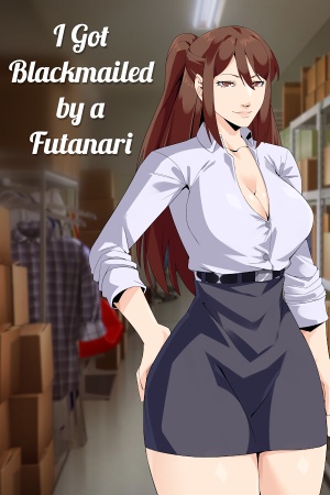 I Got Blackmailed By A Futanari! cover