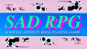 SAD RPG: A Social Anxiety Role Playing Game cover