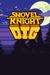 Shovel Knight Dig cover.jpg